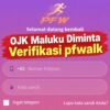 OJK Diminta Verifikasi pfwalk Agar Warga Ambon Tak Dirugikan
